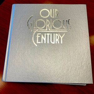 Our Glorious Century